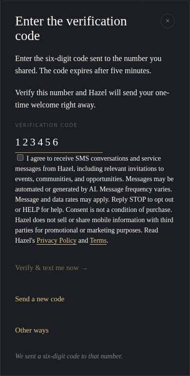 Hazel verification form with the unchecked SMS consent and disabled Verify and text me now button